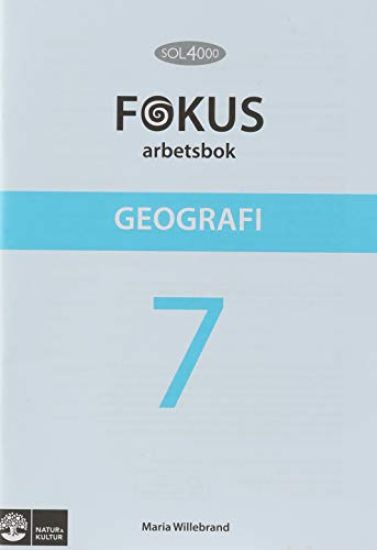 SOL 4000 Geografi 7 Fokus Arbetsbok