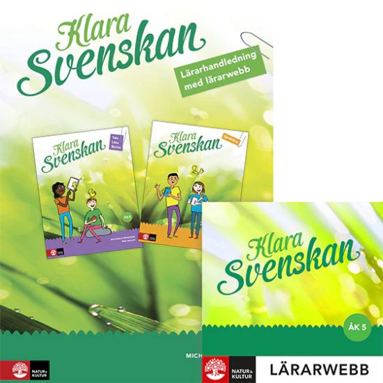 Klara svenskan åk 5 Lärarhandledning med lärarwebb