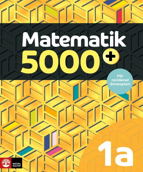 Matematik 5000+ Kurs 1a Gul Lärobok Upplaga2021