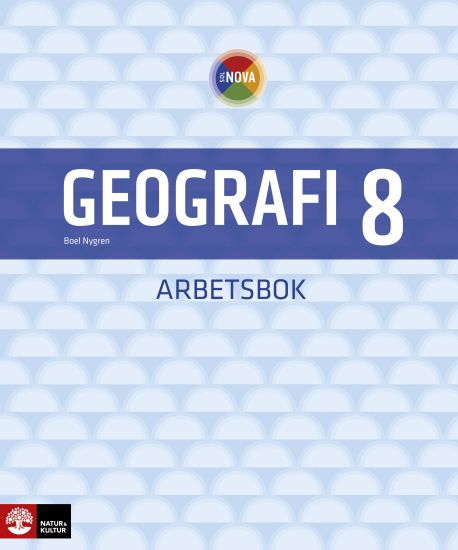 SOL NOVA Geografi 8 Arbetsbok