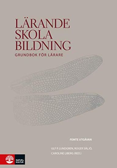 Lärande, skola, bildning