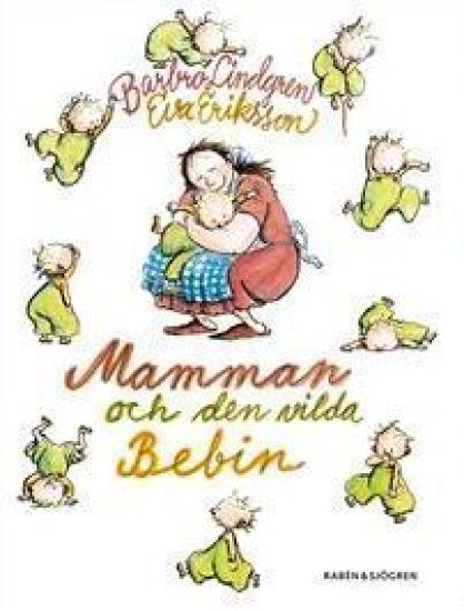 Mamman och den vilda bebin