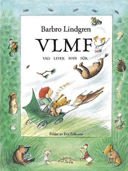 VLMF - vad lever man för