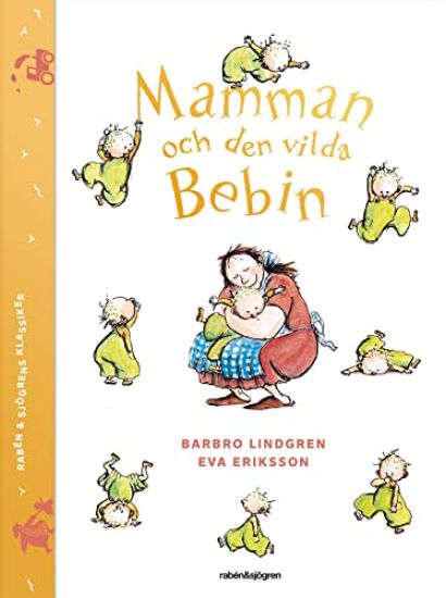 Mamman och den vilda bebin