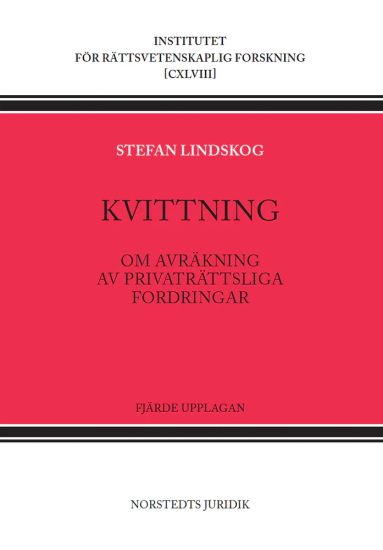 Kvittning : om avräkning av privaträttsliga fordringar