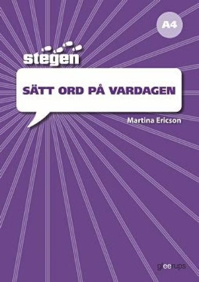 Stegen - Sätt ord på vardagen (A4)