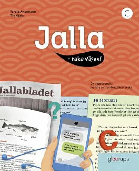 Jalla - raka vägen! C : Bok A