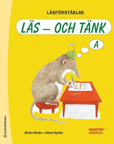 Läs - och tänk A Läsförståelse