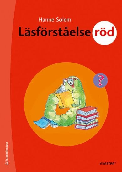 Läsförståelse Röd för lågstadiet