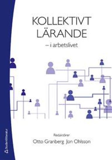 Kollektivt lärande - i arbetslivet