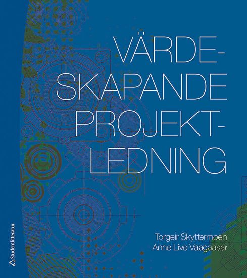 Värdeskapande projektledning
