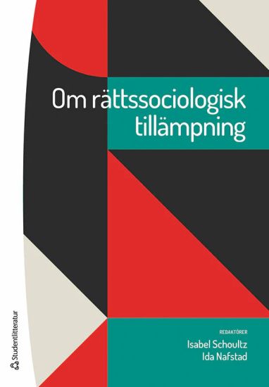 Om rättssociologisk tillämpning