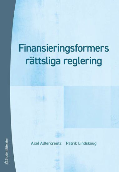 Finansieringsformers rättsliga reglering