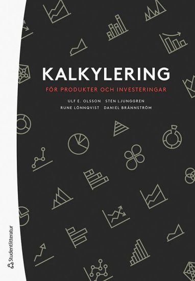 Kalkylering för produkter och investeringar