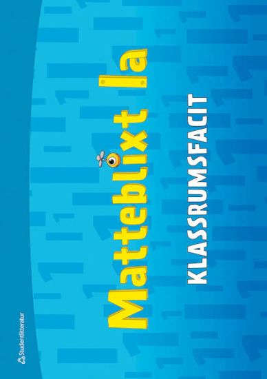 Matteblixt 1a Klassrumsfacit