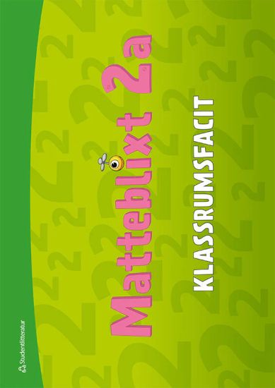 Matteblixt 2a Klassrumsfacit