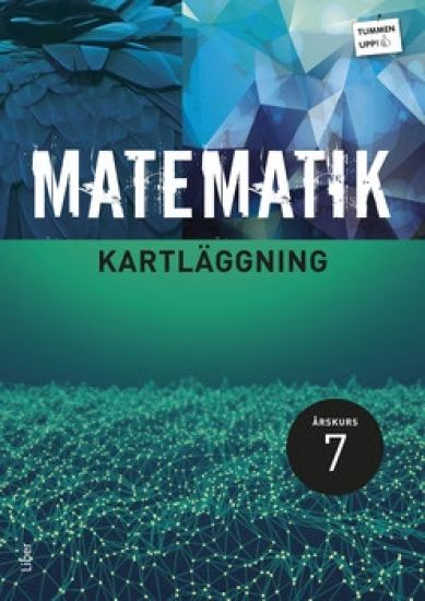 Tummen upp! Matematik kartläggning åk 7