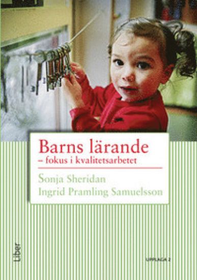 Barns lärande : fokus i kvalitetsarbetet