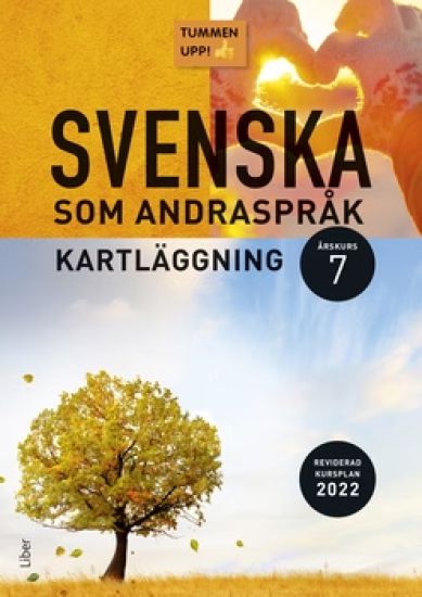 Tummen upp! Svenska som andraspråk kartläggning åk 7