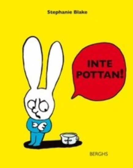Inte pottan!