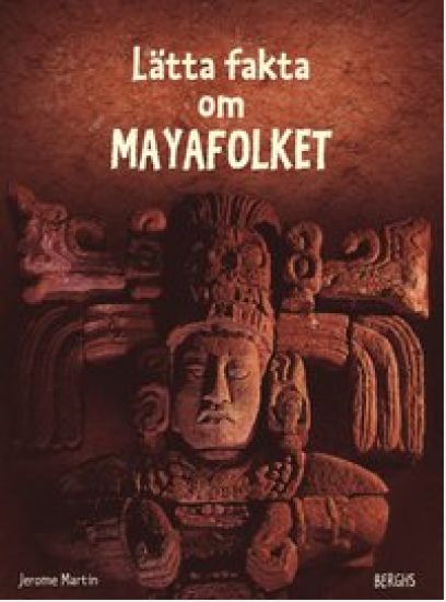 Lätta fakta om Mayafolket