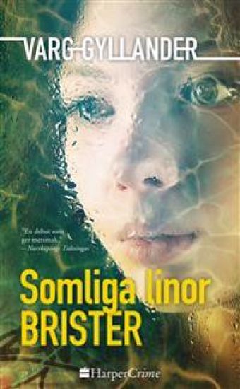 Somliga linor brister