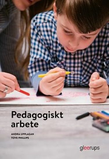Pedagogiskt arbete, elevbok, 2a uppl
