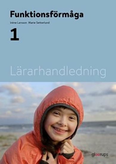 Funktionsförmåga 1, lärarhandledning