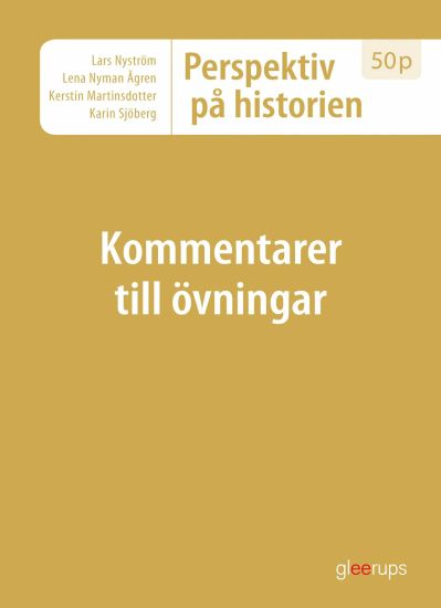 Perspektiv på historien 50p - kommentarer t övningar uppl 2.