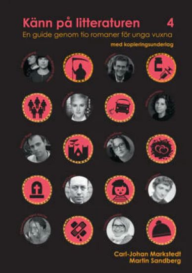 Känn på litteraturen 4 en guide genom tio romaner för unga vuxna