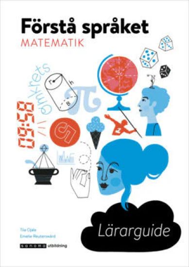 Förstå språket Matematik Lärarguide