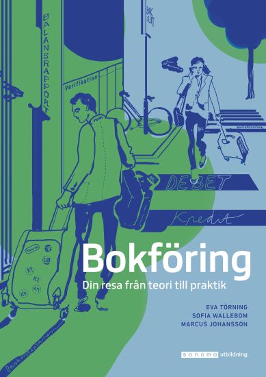 Bokföring - Din resa från teori till praktik