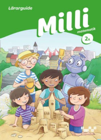 Milli matematik 2A Lärarguide