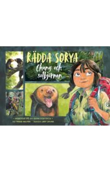 Rädda Sorya : Chang och solbjörnen