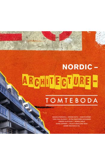 Nordic Architecture Tomteboda