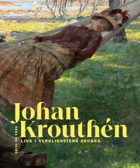 Johan Krouthén - ljus i verklighetens skugga