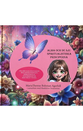 Alma och de sju spiritualistiska principerna