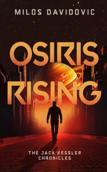 Kansikuva: Osiris Rising - The Jack Kessler Chronicles