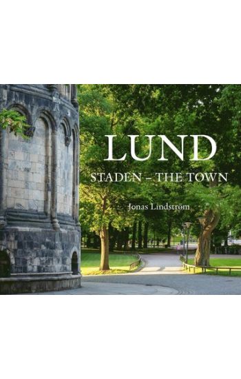 Lund, Staden - The town