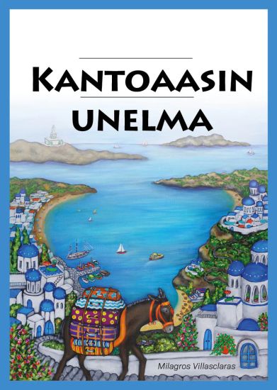Kansikuva: Kantoaasin Unelma
