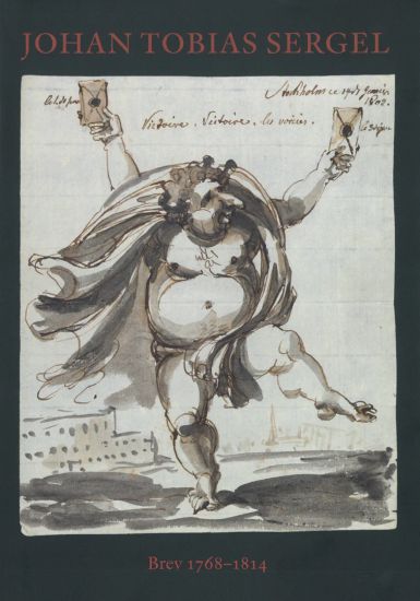 Johan Tobias Sergel – Brev 1768–1814