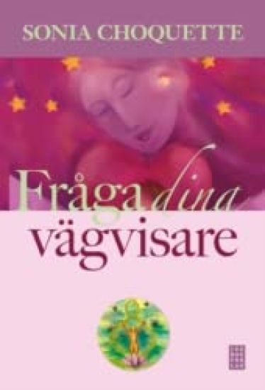 Fråga dina vägvisare