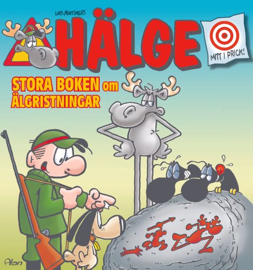 Hälge. Stora boken om älgristningar