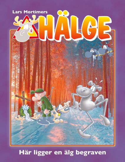 Hälge.  Här ligger en älg begraven