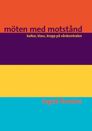 Möten med motstånd