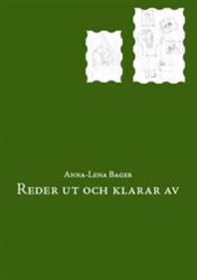 Reder ut och klarar av