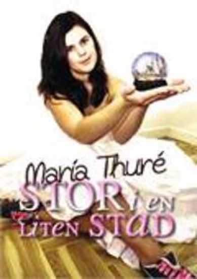 Stor i en liten stad