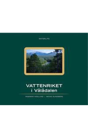 Vattenriket i Vålådalen