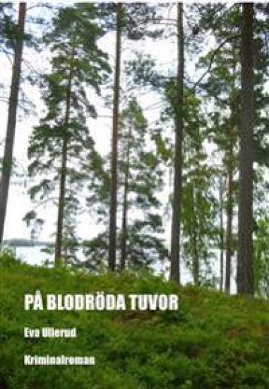 På blodröda tuvor