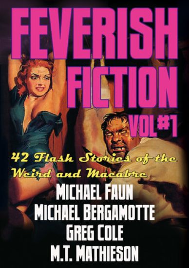 Feverish fiction. Vol 1